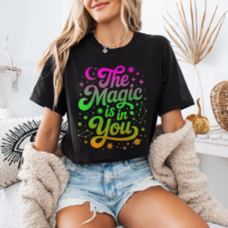 T-shirt La magie est en vous Citation inspirante avec dég