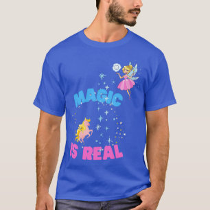 T-shirt La magie est réelle