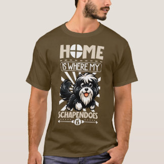 T-shirt La maison est avec mes Schapendoes