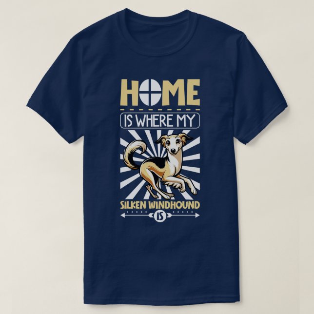 T-shirt La maison est avec mon Silken Windhound (Design devant)