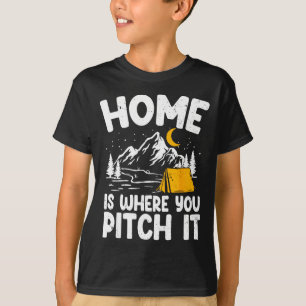 T-shirt La maison est là où on monte sa tente de camping e