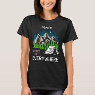 T-shirt La maison est partout Camping Caravane