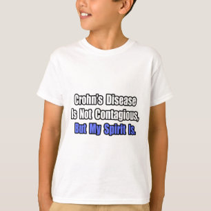 T-shirt La maladie de Crohn n'est pas contagieuse.