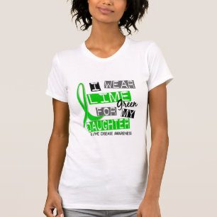 T-shirt La maladie de Lyme je porte le vert de chaux pour