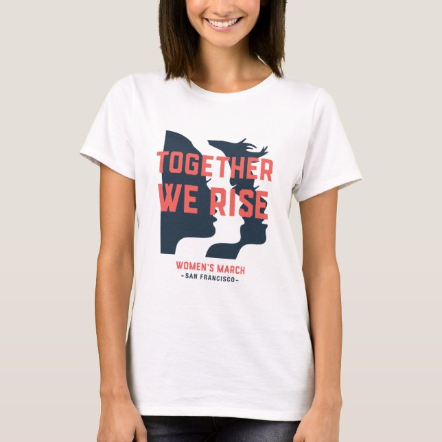 T-shirt La Marche des femmes contre le SF - Ensemble, nous (Devant)