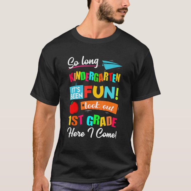 T-shirt La maternelle est longue, regardez la 1ère année i (Devant)