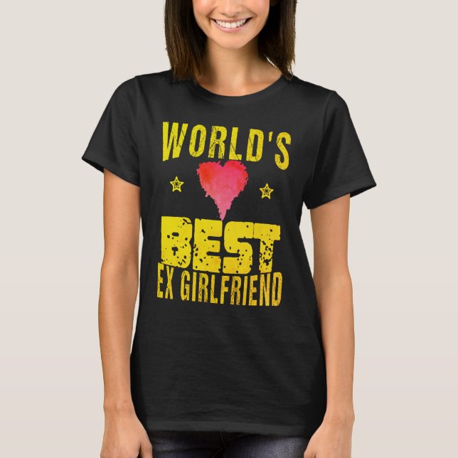 T-shirt La meilleure amie Ex du monde (Devant)