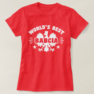 T-shirt La meilleure Babcia polonaise au monde