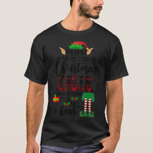 T-shirt La Meilleure Façon De Faire La Fête De Noël