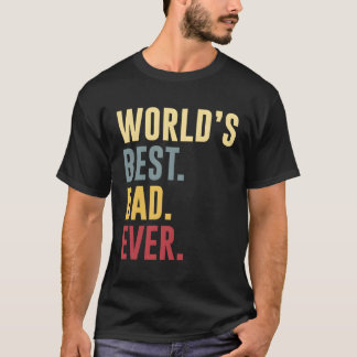 T-shirt La Meilleure Fête des pères De Papa Du Monde