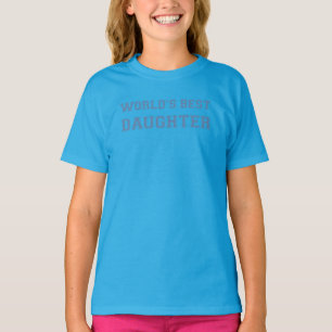 T-shirt La meilleure fille du monde