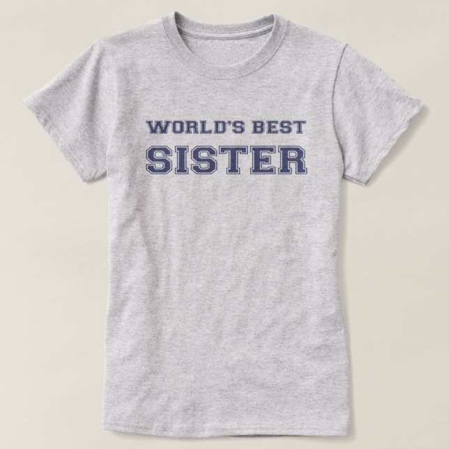 T-shirt La meilleure soeur du monde (Design devant)