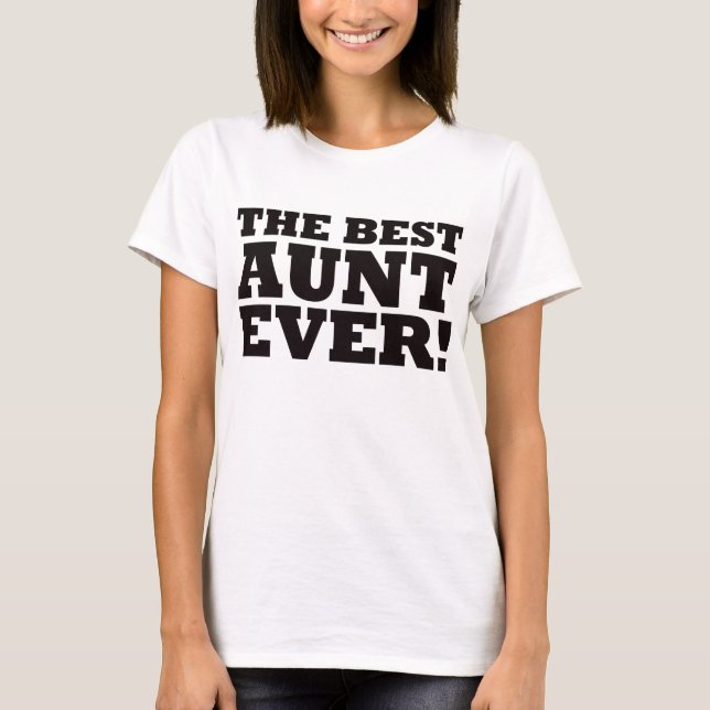 T-shirt La meilleure tante Ever (Devant)