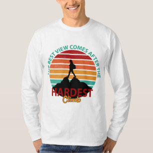 T-SHIRT LA MEILLEURE VUE APRÈS LE RANDONNÉE D'ESCALADE LE 