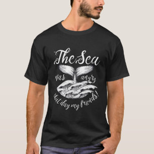 T-shirt La Mer Était En Colère Ce Jour-Là Mes Amis !