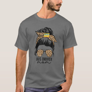 T-shirt La mère du chauffeur de bus Messy Bun Leopard Mom