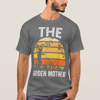 T-shirt La Mère du jardin drôle Amoureux des jardins ou fe