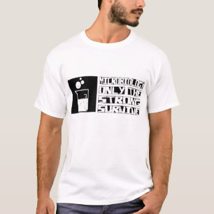 T-shirt La microbiologie survivent