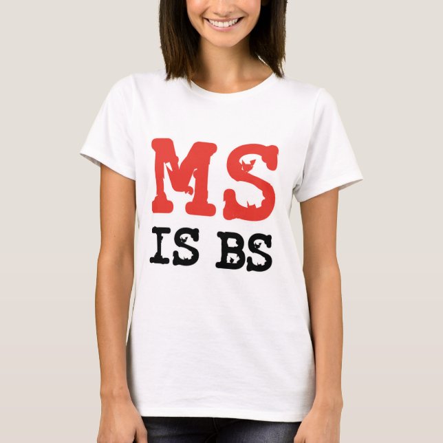 T-shirt La milliseconde est les BS (Devant)