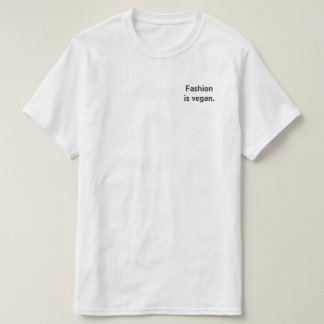 T-shirt La mode est végétalienne.