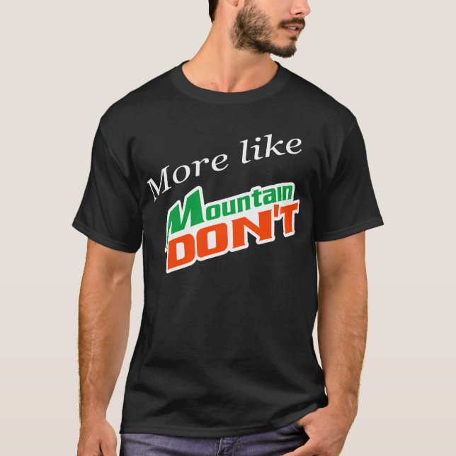 T-shirt La montagne ne font pas (Devant)