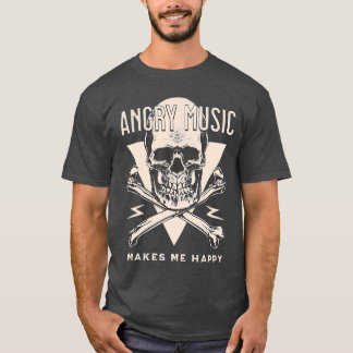 T-shirt La Musique En Colère Me Rend Heureux Happy Lourd S
