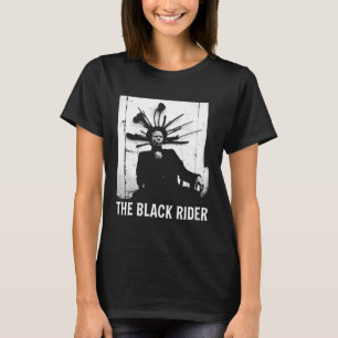 T-shirt La musique lyrique Black Riders les années 70 80s 