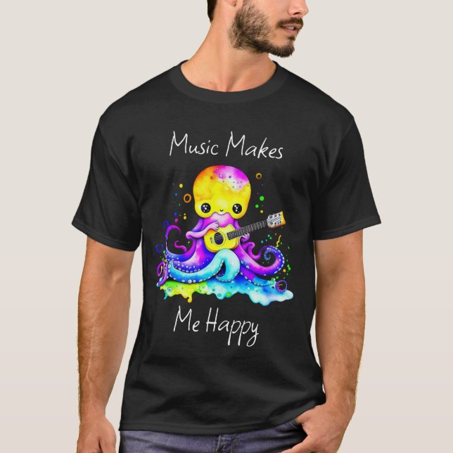 T-shirt La Musique Me Rend Heureux | Octopus Jouer de la g (Devant)
