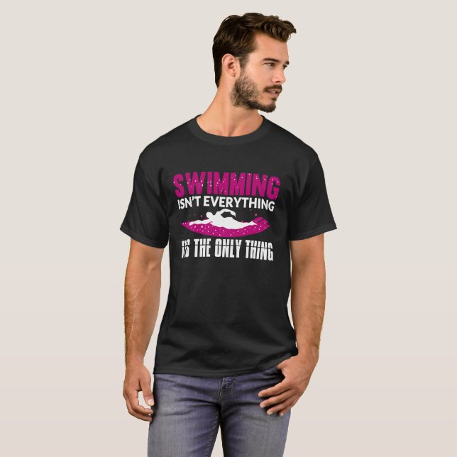T-shirt La natation drôle de cadeau   de natation n'est (Devant entier)