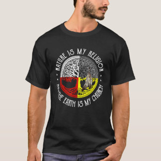 T-shirt La nature est ma religion et la Terre est mon Égli