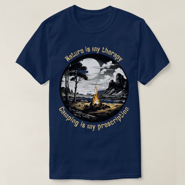 T-shirt La nature est ma thérapie Le camping est ma prescr (Design devant)