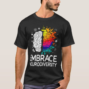 T-shirt La Neurodiversité Embrasser L'Autisme Adhd