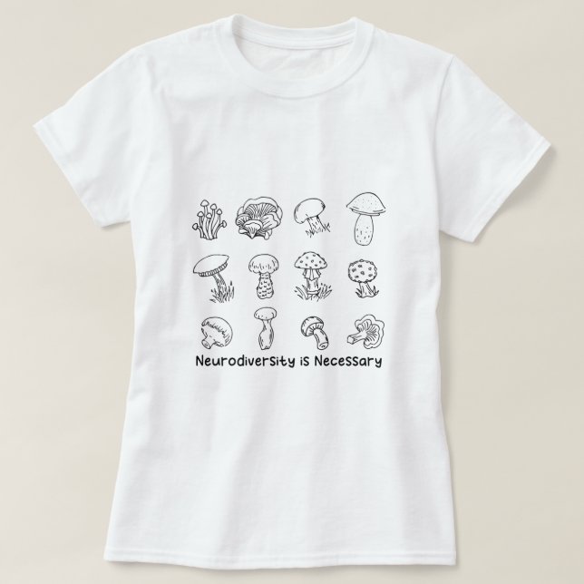 T-shirt La neurodiversité est nécessaire TDAH Autisme Dysl (Design devant)