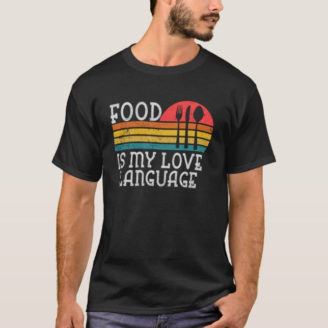 T-shirt La Nourriture Est Mon Amour Langue Gourmet Chef Ex (Devant)