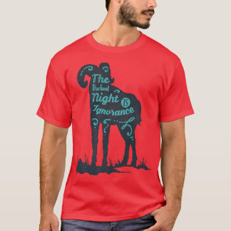 T-shirt La nuit la plus sombre est l'ignorance1122