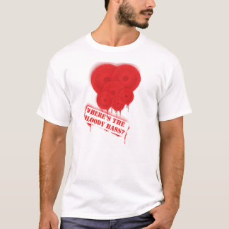 T-SHIRT LÀ OÙ EST LA BASSE SANGLANTE