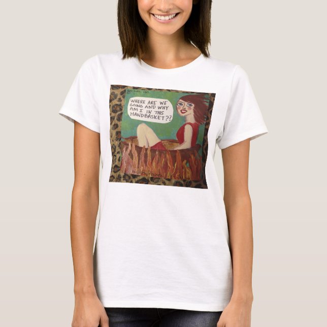 T-SHIRT LÀ OÙ SOMMES NOUS ALLANT ET POURQUOI SUIS JE DANS (Devant)