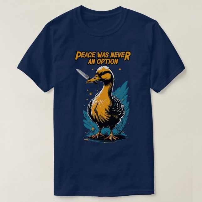 T-shirt La paix n'a jamais été une option (Design devant)