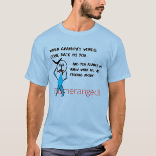 T-shirt La Parole de Grand-Père Bleue en pleine effervesce