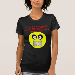 T-shirt La parole est d'argent le silence est d'or le