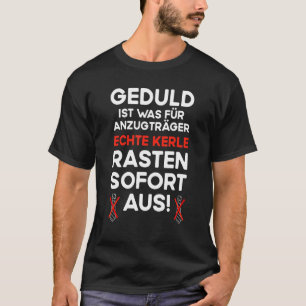 T-shirt La patience des hommes c'est pour les porteurs de 