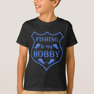 T-shirt La pêche est ma citation de bouclier hobby sur la 