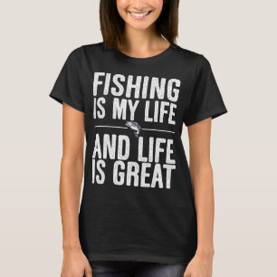 T-shirt La pêche est ma vie