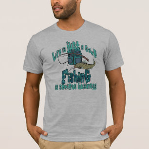 T-shirt La pêche est une affaire sérieuse Chemise de pêche