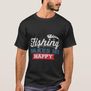 T-shirt La pêche me rend heureux - Drôle de pêcheur G