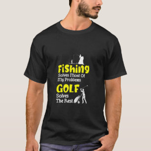 T-shirt La pêche résout la plupart de mes problèmes, le go