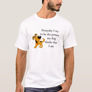 T-shirt La personne mon chien pense que je suis