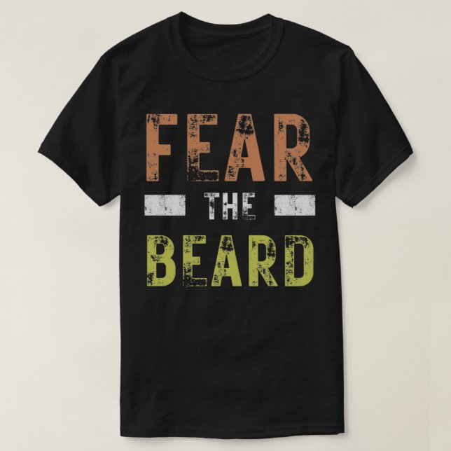 T-shirt La peur de la barbe conception désespérée pour les (Design devant)