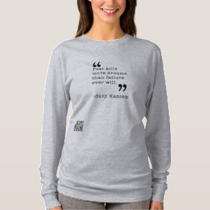 T-shirt La peur tue plus de rêves