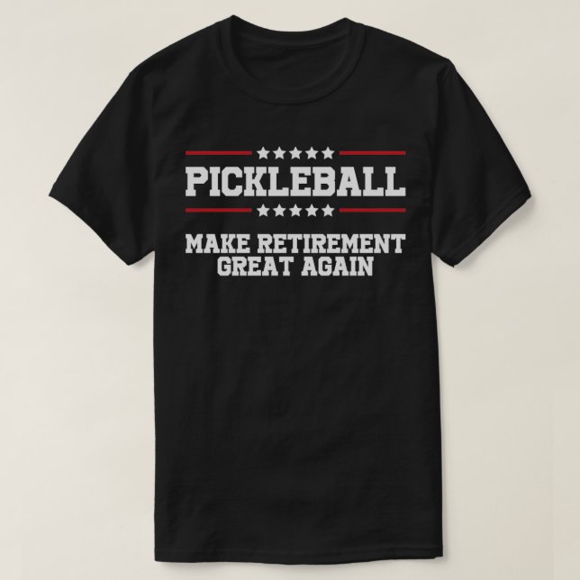 T-shirt La Pickleball Reprend sa retraite 15 (Design devant)